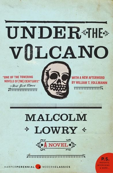 Under the Volcano, Taschenbuch von Malcolm Lowry, HarperCollins US, 978-0-06-112015-2