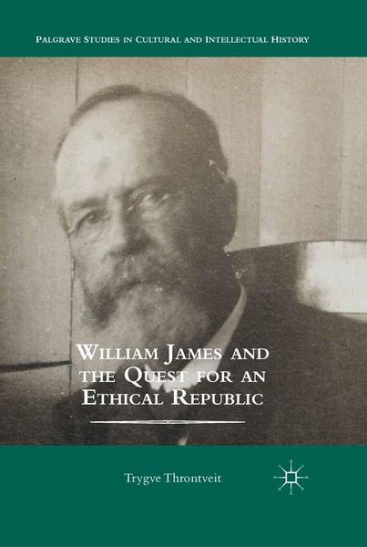 Produktbild: William James and the Quest for an Ethical Republic
