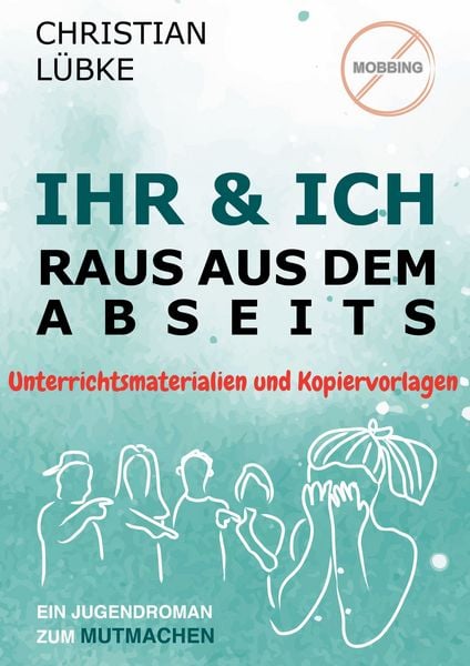 Produktbild: Ihr & Ich - Raus aus dem Abseits