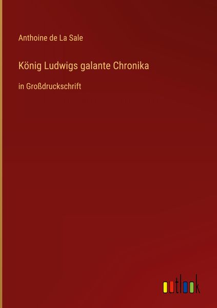 Produktbild: K&ouml;nig Ludwigs galante Chronika
