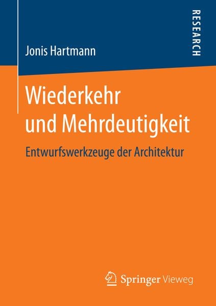Wiederkehr und Mehrdeutigkeit, Taschenbuch von Jonis Hartmann, Springer Fachmedien Wiesbaden GmbH, 9783658133955