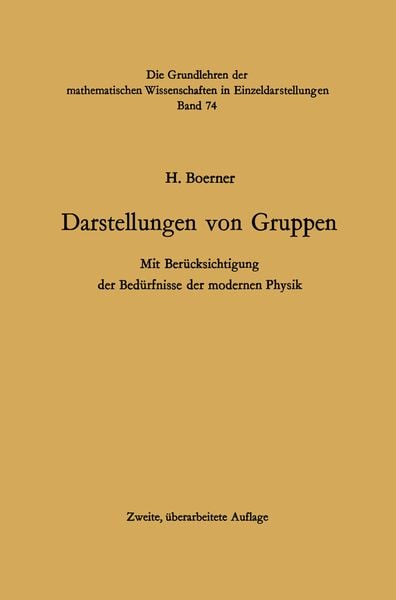 Darstellungen von Gruppen, Taschenbuch von Hermann Boerner, Springer Berlin, 978-3-642-86033-1