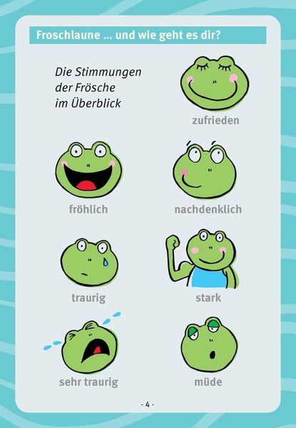 Froschlaune ... und wie geht es dir? Spielideen zum Thema Gefühle