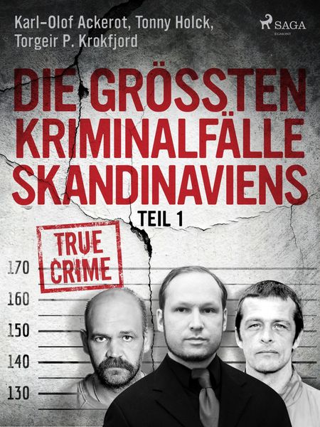 Produktbild: Die gr&ouml;&szlig;ten Kriminalf&auml;lle Skandinaviens - Teil 1