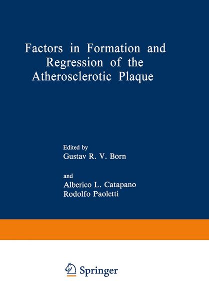 Produktbild: Factors in Formation and Regression of the Atherosclerotic Plaque