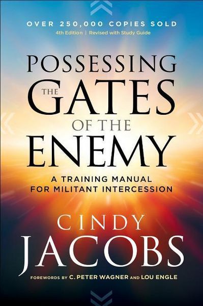 Produktbild: Possessing the Gates of the Enemy - A Training Manual for Militant Intercession