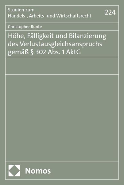 Produktbild: H&ouml;he, F&auml;lligkeit und Bilanzierung des Verlustausgleichsanspruchs gem&auml;&szlig; &sect; 302 Abs. 1 AktG