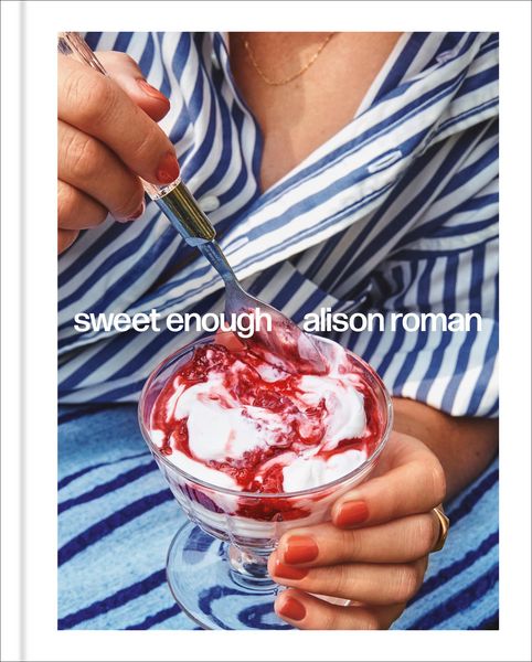 Produktbild: Sweet Enough: A Dessert Cookbook