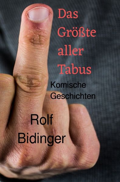 Produktbild: Das Gr&ouml;&szlig;te aller Tabus