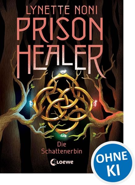 Produktbild: Prison Healer (Band 3) - Die Schattenerbin