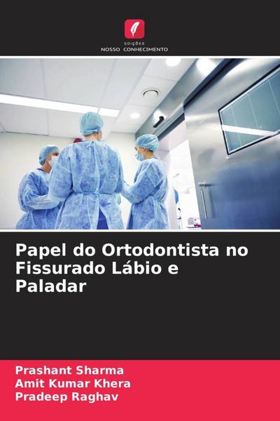 Produktbild: Papel do Ortodontista no Fissurado L&aacute;bio e Paladar
