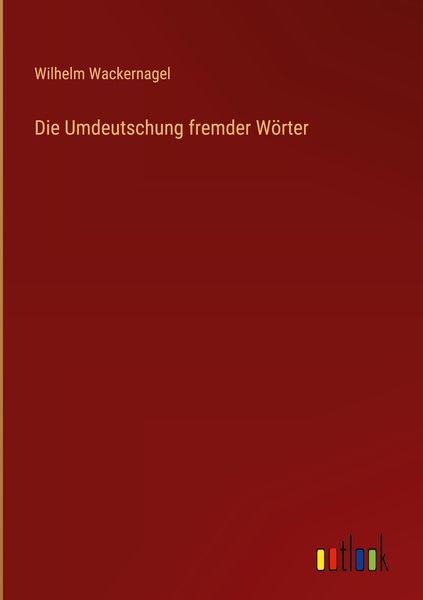 Produktbild: Die Umdeutschung fremder W&ouml;rter