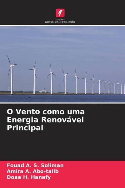 Produktbild: O Vento como uma Energia Renov&aacute;vel Principal