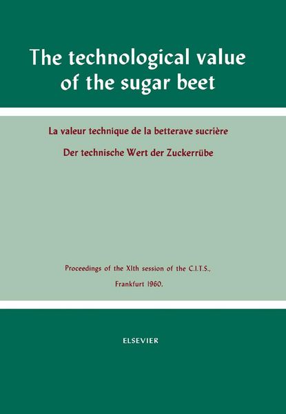 Produktbild: The Technological Value of the Sugar Beet