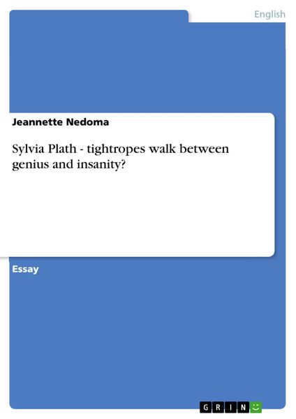 Produktbild: Sylvia Plath - tightropes walk between genius and insanity?