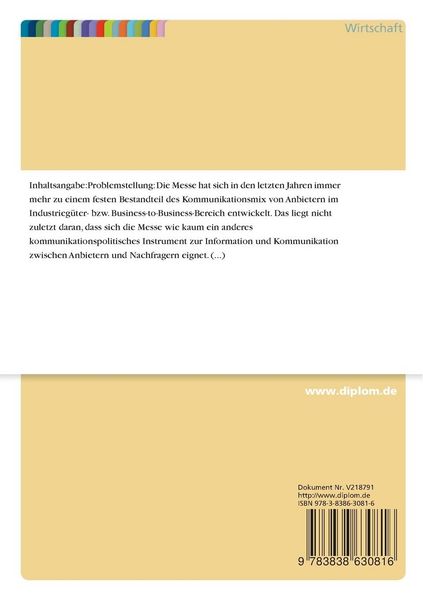 Produktbild: Die Messe als Marketing-Instrument im Business-to-Business-Bereich - eine kritische Analyse aus informations&ouml;konomischer Sicht