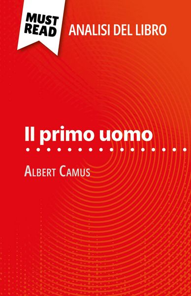 Produktbild: Il primo uomo di Albert Camus (Analisi del libro)