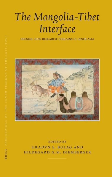 Produktbild: Proceedings of the Tenth Seminar of the Iats, 2003. Volume 9: The Mongolia-Tibet Interface