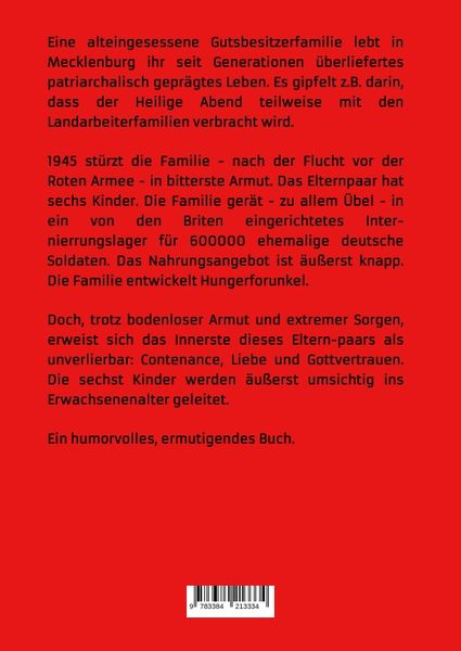 Produktbild: Das Wichtigste war unverlierbar. Eine Biographie aus dem Ende des 2. Weltkriegs - realistisch und trotzdem immer wieder zum Schmunzeln.