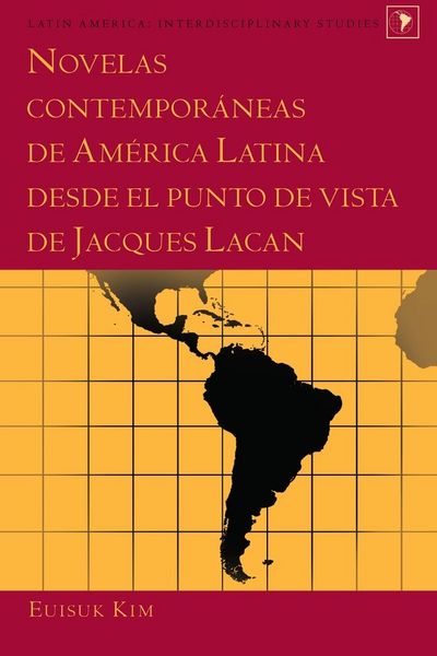 Produktbild: Novelas contempor&aacute;neas de Am&eacute;rica Latina desde el punto de vista de Jacques Lacan