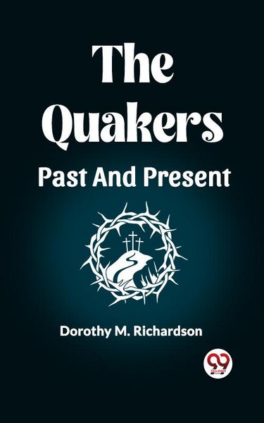 Produktbild: The Quakers Past and Present
