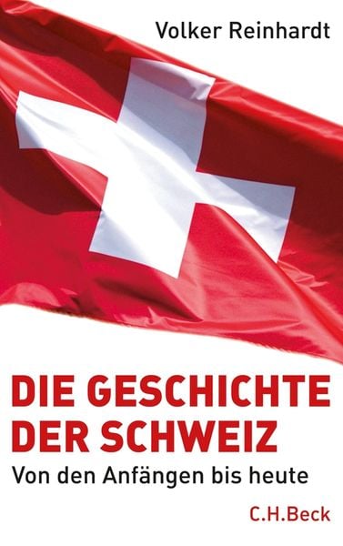 Produktbild: Die Geschichte der Schweiz