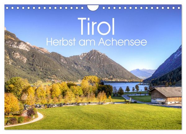 Tirol - Herbst am Achensee (Wandkalender 2026 DIN A4 quer), CALVENDO Monatskalender