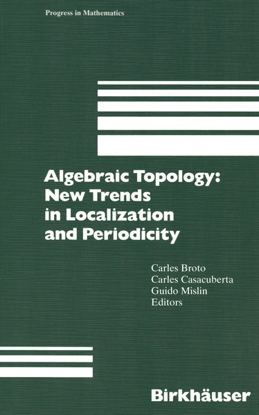 Produktbild: Algebraic Topology: New Trends in Localization and Periodicity
