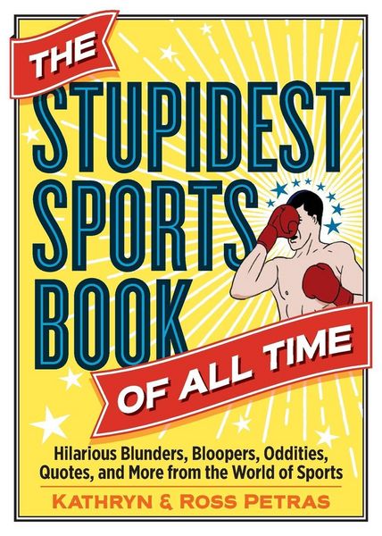 Produktbild: The Stupidest Sports Book of All Time