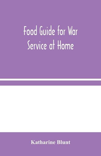 Produktbild: Food Guide For War Service At Home