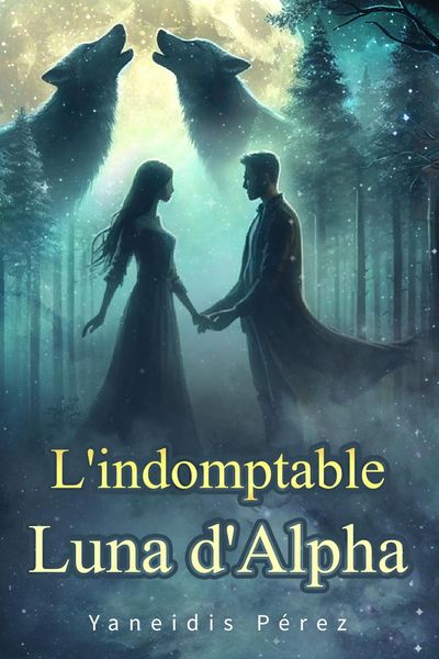 Produktbild: L'indomptable Luna d'Alpha