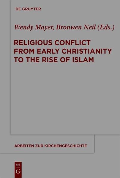 Produktbild: Religious Conflict from Early Christianity to the Rise of Islam