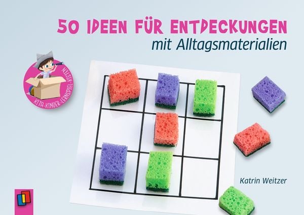 50 Ideen für Entdeckungen mit Alltagsmaterialien, Sonstige von Katrin Weitzer, Verlag an der Ruhr, 978-3-8346-4079-6