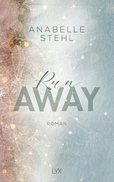 Runaway, Taschenbuch von Anabelle Stehl, Lyx