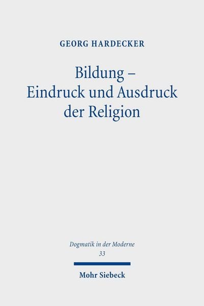 Produktbild: Bildung - Eindruck und Ausdruck der Religion