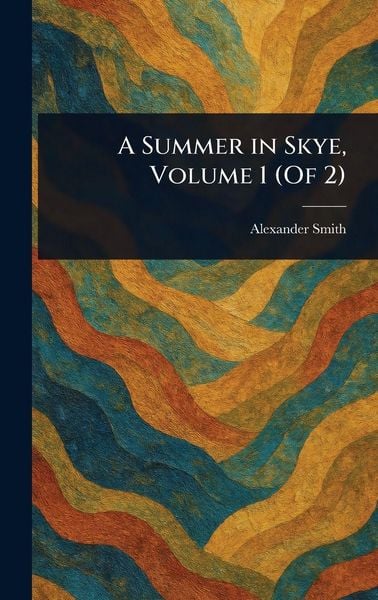 Produktbild: A Summer in Skye, Volume 1 (Of 2)