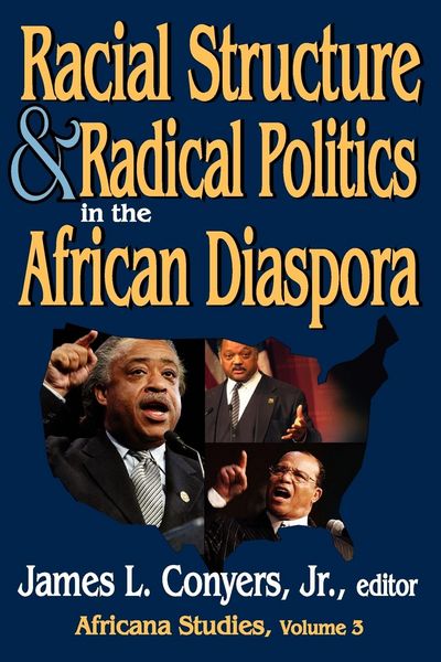 Produktbild: Racial Structure and Radical Politics in the African Diaspora