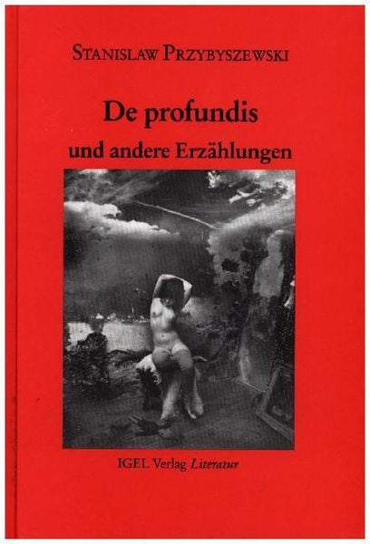 Produktbild: Werke, Aufzeichnungen und ausgew&auml;hlte Briefe. Gesamtausgabe mit einem... / Erz&auml;hlungen 1: De profundis und andere Erz&auml;hlungen