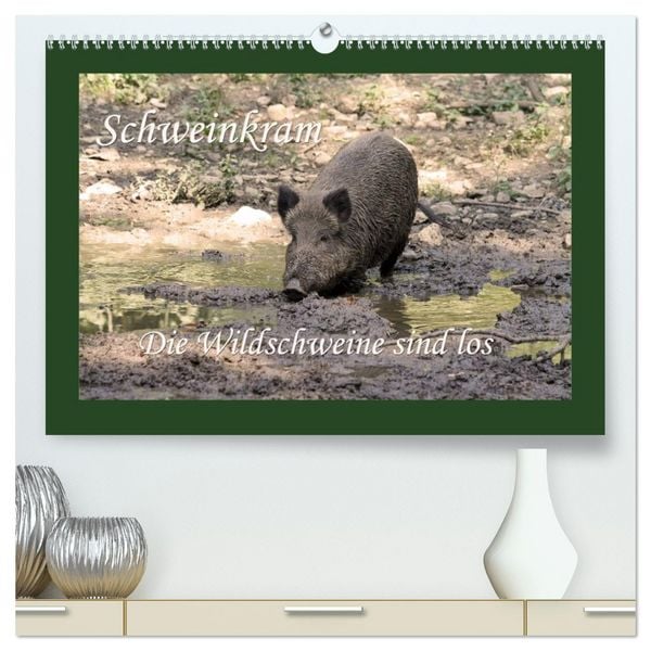 Schweinkram - Die Wildschweine sind los (hochwertiger Premium Wandkalender 2026 DIN A2 quer), Kunstdruck in Hochglanz