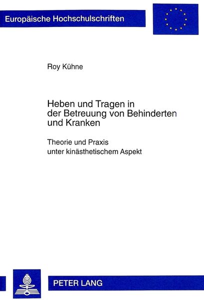 Produktbild: Heben und Tragen in der Betreuung von Behinderten und Kranken