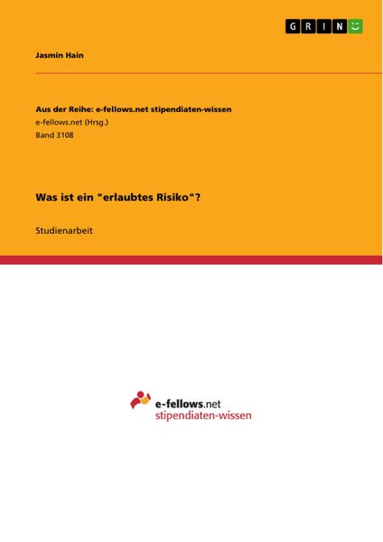 Produktbild: Was ist ein "erlaubtes Risiko"?
