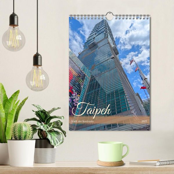 Produktbild: Taipeh &ndash; Stadt der Kontraste (Wandkalender 2027 DIN A4 hoch), CALVENDO Monatskalender