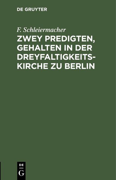 Produktbild: Zwey Predigten, gehalten in der Dreyfaltigkeits-Kirche zu Berlin