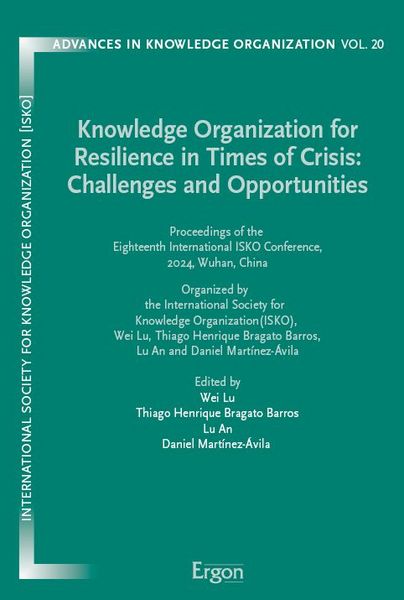 Produktbild: Knowledge Organization for Resilience in Times of Crisis: Challenges and Opportunities