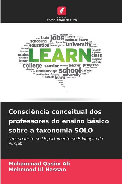 Produktbild: Consci&ecirc;ncia conceitual dos professores do ensino b&aacute;sico sobre a taxonomia SOLO