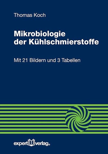 Produktbild: Mikrobiologie der Kühlschmierstoffe
