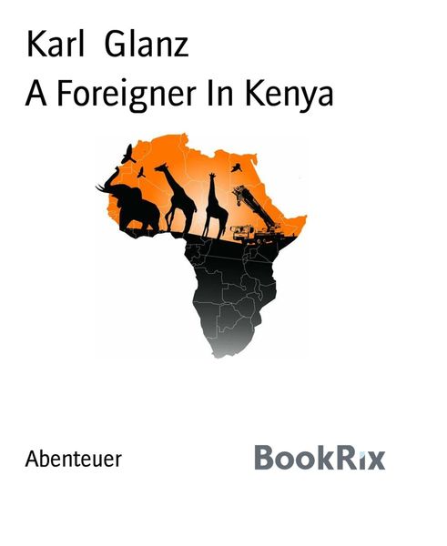 Produktbild: A Foreigner In Kenya