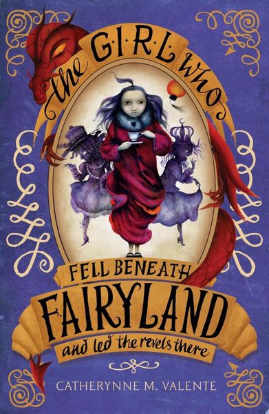 Produktbild: The Girl Who Fell Beneath Fairyland and Led the Revels There