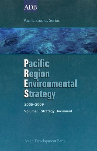 Produktbild: Pacific Region Environmental Strategy 2005-2009 Volume I