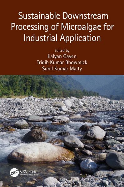 Produktbild: Sustainable Downstream Processing of Microalgae for Industrial Application